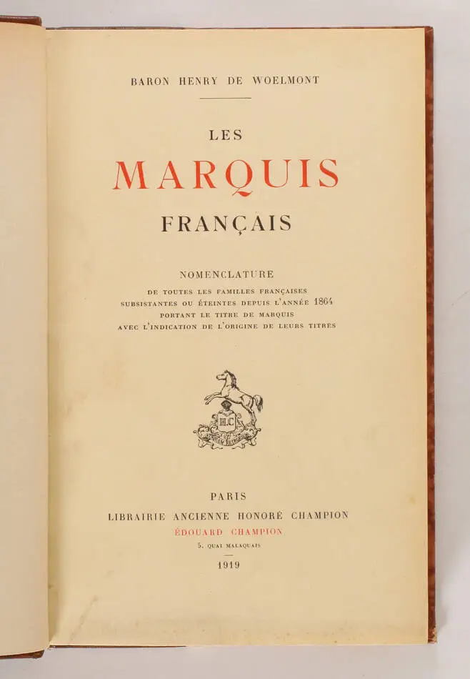 WOELMONT - Les marquis fran&ccedil;ais - 1919 - EO - Photo 1, livre rare du XXe si&egrave;cle