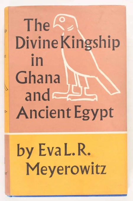 MEYEROWITZ - The divine kingship in Ghana and ancient Egypt - 1960 - Photo 0, livre rare du XXe si&egrave;cle