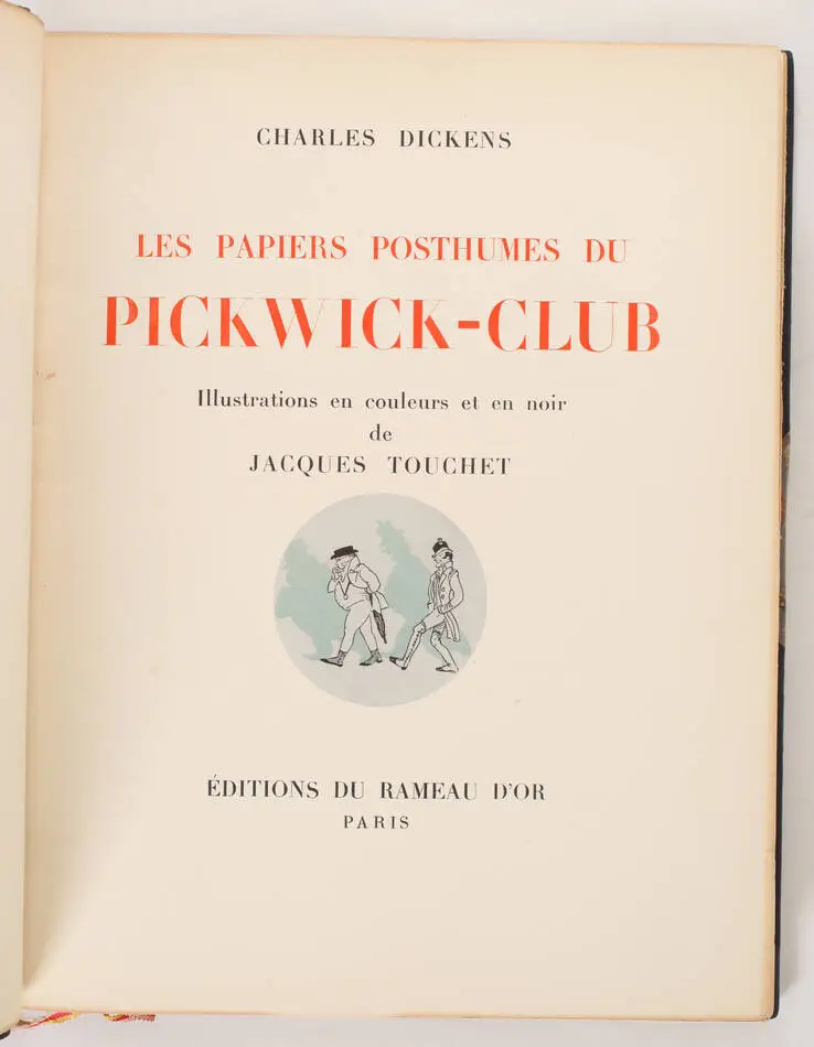 DICKENS Papiers posthumes du Pickwick-club 1937 - Jacques Touchet - 1/300 Lafuma - Photo 1, livre rare du XXe si&egrave;cle
