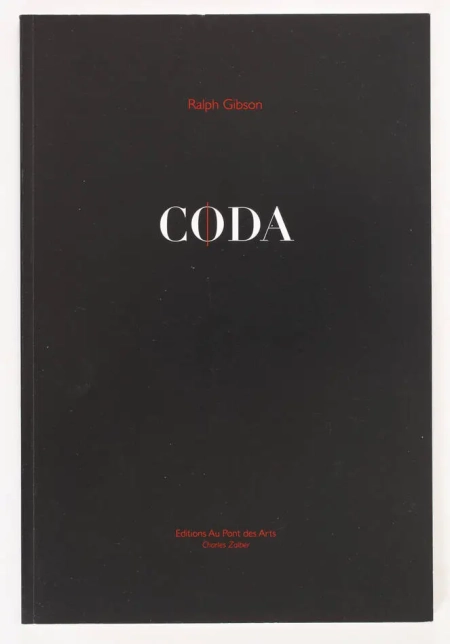 GIBSON (Ralph). Coda, livre rare du XXIe si&egrave;cle