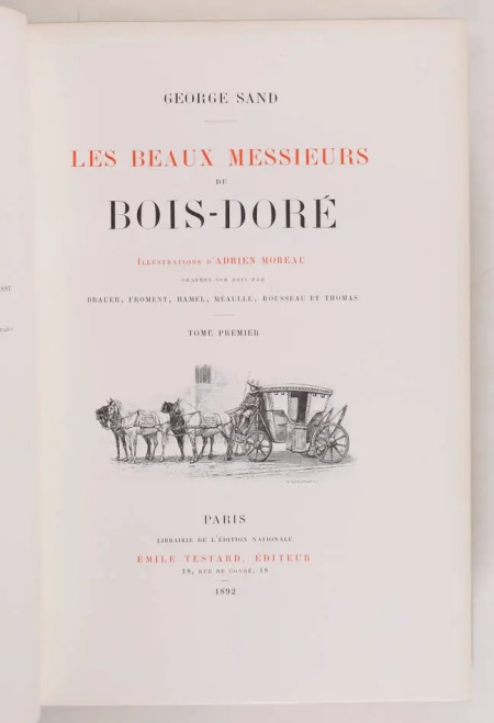 SAND Les beaux messieurs de Bois-Dor&eacute; - 1892 - Illustr&eacute; - Reliure de Pagnant 2 v - Photo 1, livre rare du XIXe si&egrave;cle