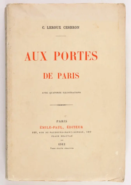 LEROUX-CESBRON (Charles). Aux portes de Paris, livre rare du XXe siècle