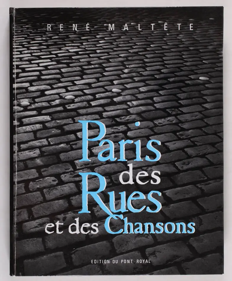 MALTETE - Paris des rues et des chansons - 1961 - Photo 0, livre rare du XXe siècle