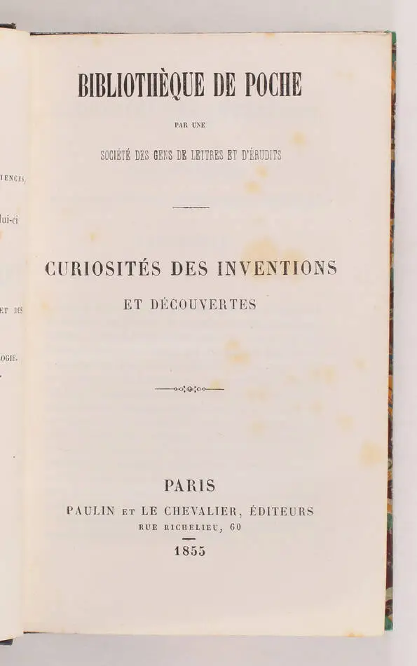 [FOURNIER] Curiosit&eacute;s des inventions et d&eacute;couvertes - 1855 - Photo 1, livre rare du XIXe si&egrave;cle