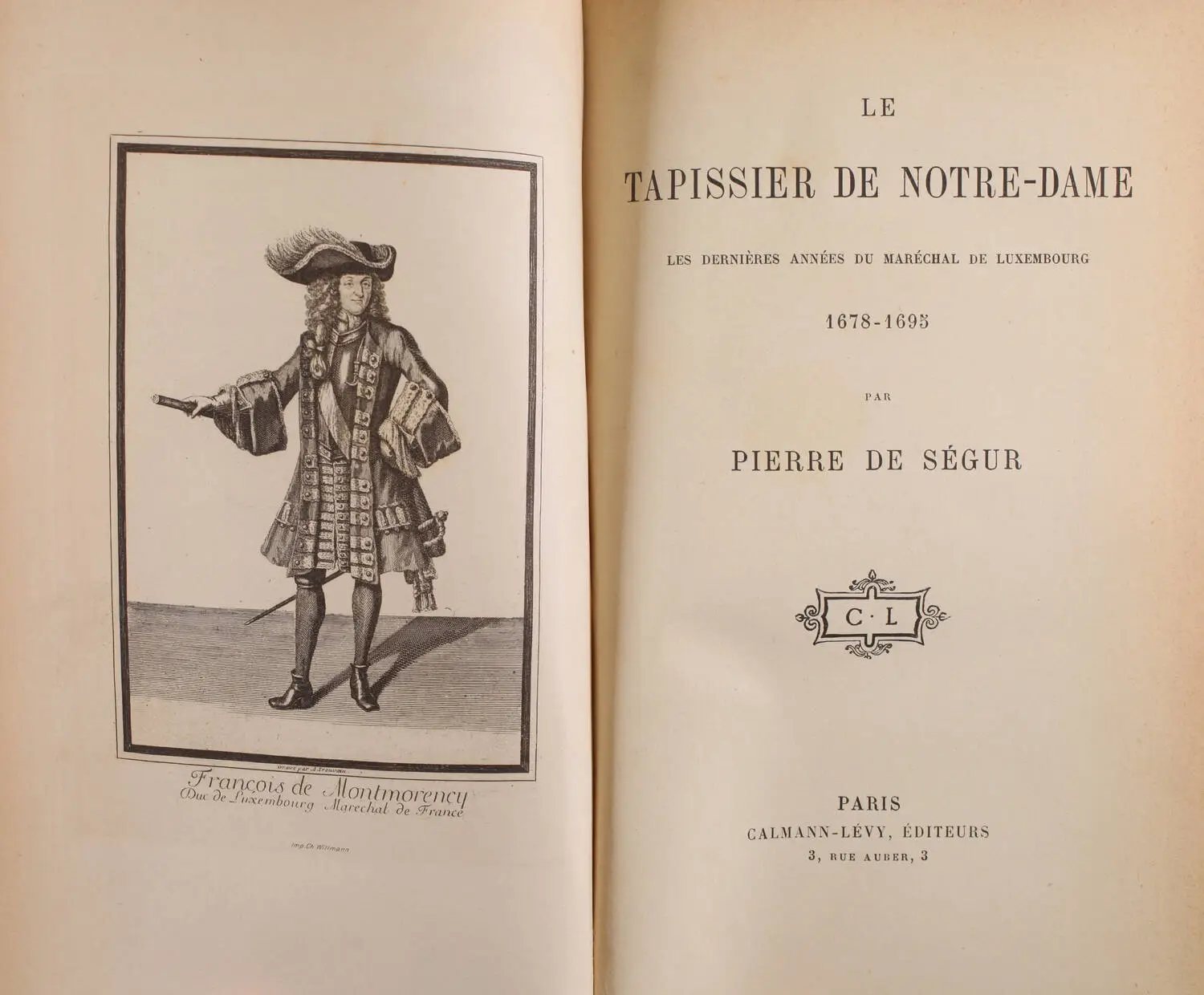 SEGUR Tapissier de Notre-Dame. Le mar&eacute;chal de Luxembourg 1678-1695 - Envoi Armes - Photo 3, livre rare du XXe si&egrave;cle