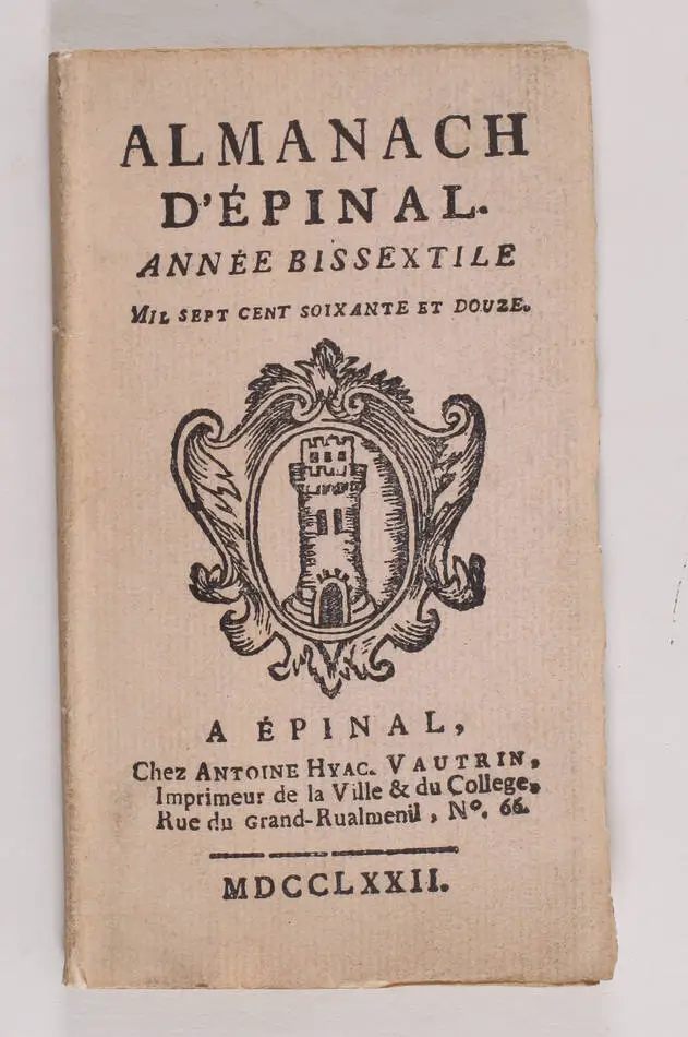 [Lorraine] Almanach d Epinal - 1772 - (1908) - Photo 0, livre rare du XXe si&egrave;cle