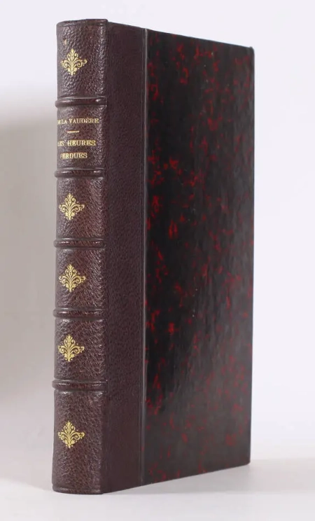 VAUDERE (Jane de la). Les heures perdues. Poésies, livre rare du XIXe siècle