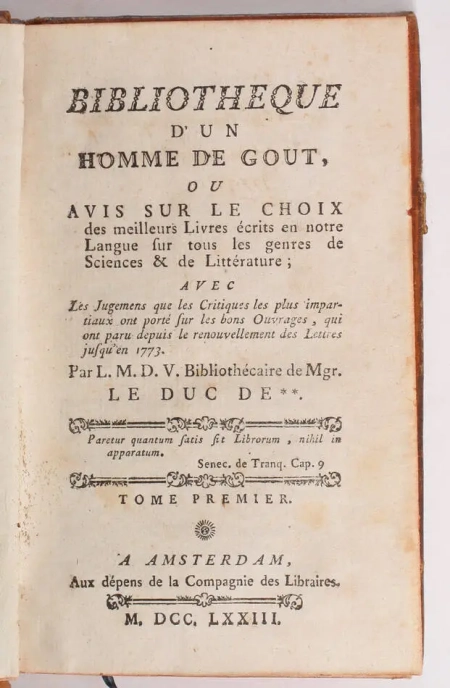 Bibliothèque d un homme de goût, ou avis sur le choix des livres - 1773 - 2 v. - Photo 1, livre ancien du XVIIIe si&egrave;cle