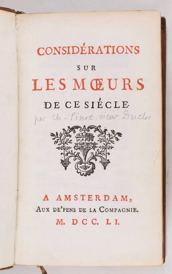 DUCLOS - Consid&eacute;rations sur les moeurs de ce si&egrave;cle - 1751 - Photo 1, livre ancien du XVIIIe si&egrave;cle