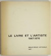[Bibliophilie] Livres illustrés - Le livre et l artiste - Tendances - 1967-1976 - Photo 0, livre rare du XXe siècle