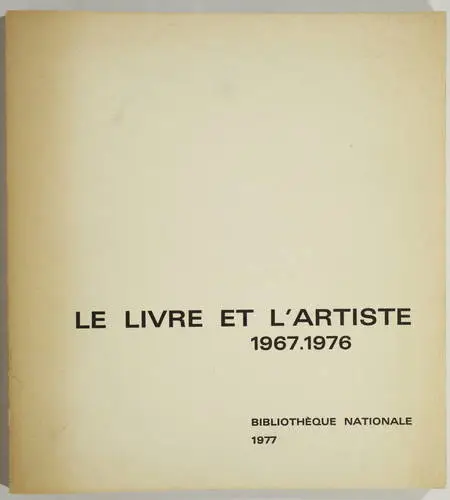 Photo livre n°1. CORON Antoine. Le livre et l'artiste Tendances, livre rare du XXe siècle