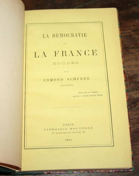 Photo livre n°2. SCHERER Edmond. De la démocratie en France, livre rare du XIXe siècle