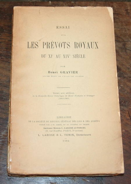 Henri Gravier - Essai sur les prévots royaux du XIe au XIVe siècle - 1904 - Photo 0, livre rare du XXe siècle