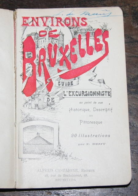 Environs de Bruxelles. Guide Castaigne. 90 Illustrations - Vers 1900 - Photo 0 - livre rare