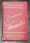 Environs de Bruxelles. Guide Castaigne. 90 Illustrations - Vers 1900 - Photo 1 - livre rare