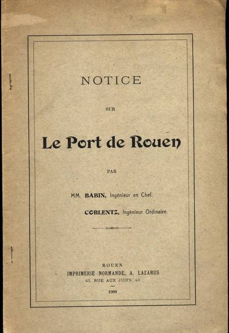 Photo livre n°1. BABIN et COBLENTZ. Notice sur le port de, livre rare du XXe siècle