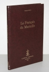 BRUN (Auguste) - Le français de Marseille - 1978 - Photo 0 - livre d occasion