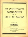 Les intellectuels communistes et le culte de Staline - B. E. I. P. I. - 1962 - Photo 0, livre rare du XXe siècle