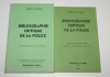 LE CLERE (Marcel) - Bibliographie critique de la police - 2 vol. 1991-2002 - Photo 0, livre rare du XXe siècle