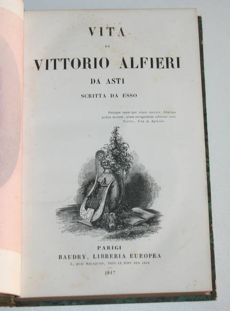 [Italie] Vita di Vittorio Alfieri da Asti - 1847 - Relié - Portrait - Photo 1, livre rare du XIXe siècle