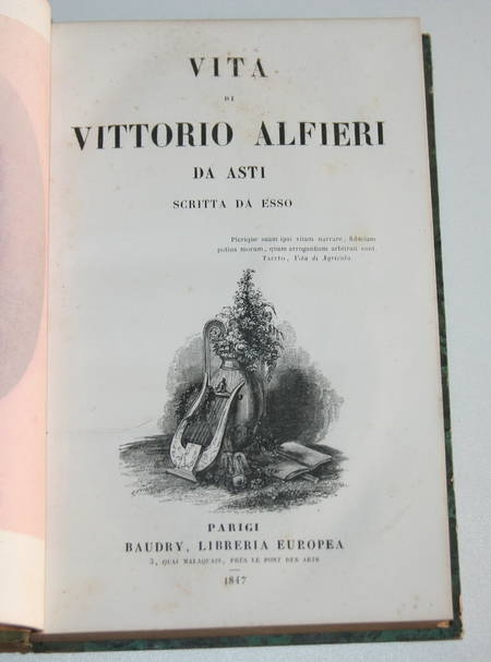 Photo livre n°2. ALFIERI Vittorio. Vita di Vittorio Alfieri da, livre rare du XIXe siècle