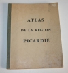 Atlas de la région Picardie - Cartes - Vers 1961 - Photo 1, livre rare du XXe siècle