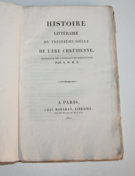 BERINGTON - Histoire littéraire du treizième siècle - 1821 - Photo 0, livre rare du XIXe siècle
