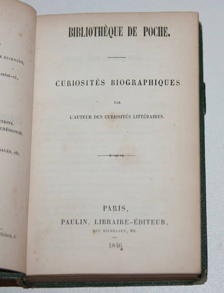 Photo livre n°2. LALANNE Ludovic. Curiosités biographiques par l'auteur des, livre rare du XIXe siècle