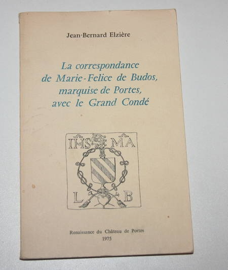 Elzière - La correspondance de Marie-Felice de Budos - 1975 - Photo 0, livre rare du XXe siècle