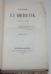 GAYARRE (Charles) Histoire de la Louisiane - Ne Orléans 1846 Eo - Rare - Complet - Photo 1 - livre du XIXe siècle