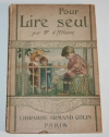 ALLONNE (M. d ) - Pour lire seul - 1913 - Illustré par Amélie Bertrand - Photo 0 - livre rare