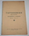 Tapisseries anciennes - Beauvais - Cantonnières et bandeaux - 1928 - Photo 0, livre rare du XXe siècle