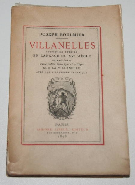 BOULMIER - Villanelles, suivies de poésies en langage du XVe siècle - 1878 EO - Photo 0, livre rare du XIXe siècle