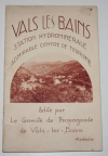 [Ardèche] Vals les Bains station hydrominérale admirable centre de tourisme 1931 - Photo 0, livre rare du XXe siècle