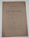 GODARD (Charles). Une visite à l'abbaye de la Trappe de Notre-Dame-des-Dombes (département de l'Ain)