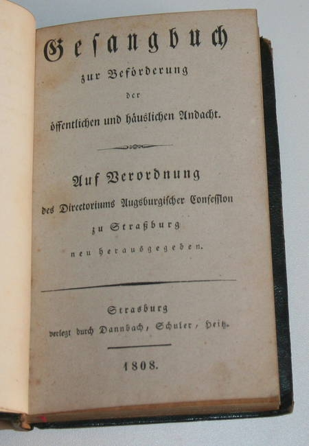 Gesangbuch - Strasbourg - 1808 - Intéressante reliure datée de 1845 - Photo 3, livre ancien du XIXe siècle