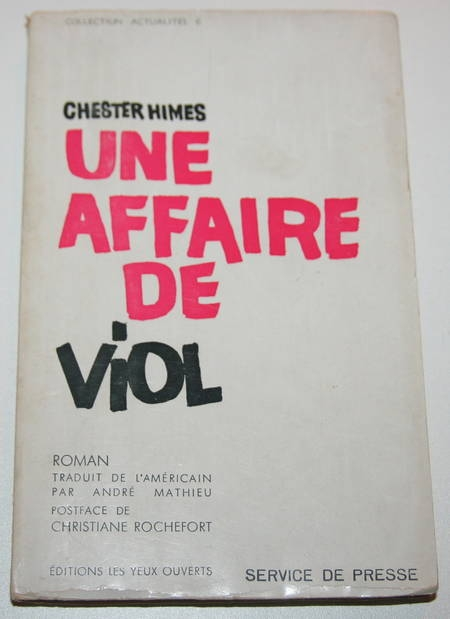 HIMES (Chester) - Une affaire de viol - 1963 - Eo - Photo 0, livre rare du XXe siècle
