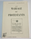 BONIFAS (Ernest) - Le mariage des protestants - 1997 - Photo 0 - livre rare