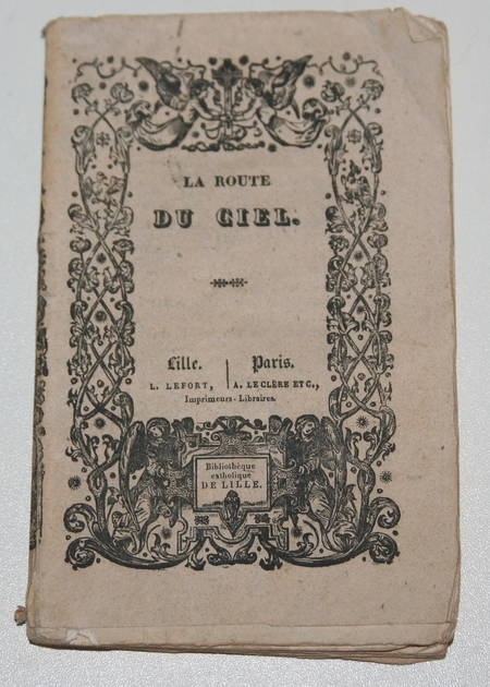 Photo livre n°2. LIGUORI Alphonse de. La route du ciel Pensées, livre rare du XIXe siècle