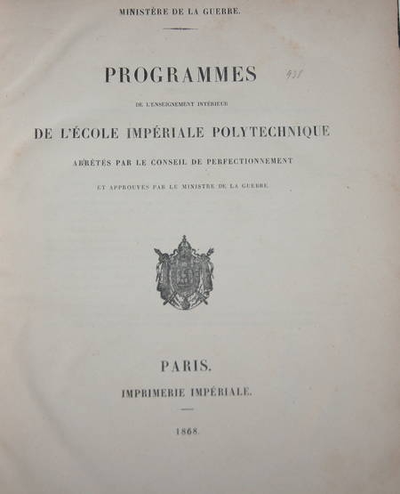 Programmes de l'enseignement intérieur de l'école impériale polytechnique - 1868 - Photo 0, livre rare du XIXe siècle
