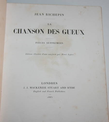 Photo livre n°5. RICHEPIN Jean. La chanson des gueux Précédée, livre rare du XIXe siècle