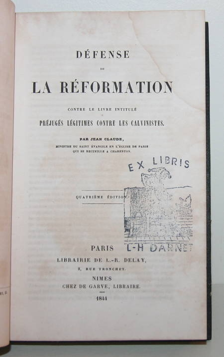 Photo livre n°2. CLAUDE Jean. Défense de la réformation contre, livre rare du XIXe siècle