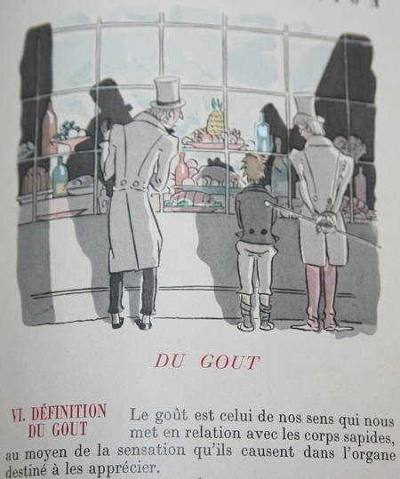 BRILLAT-SAVARIN. Physiologie du goût, ou méditations de gastronomie transcendante, ouvrage théorique, historique et à l'ordre du jour, dédié aux gastronomes parisiens, avec les images de Sylvain Sauvage, livre rare du XXe siècle