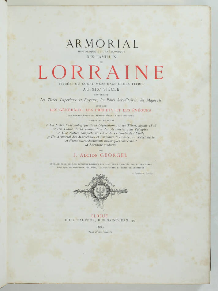 GEORGEL - Armorial historique et généalogique des familles de Lorraine - 1882 - Photo 2, livre rare du XIXe siècle
