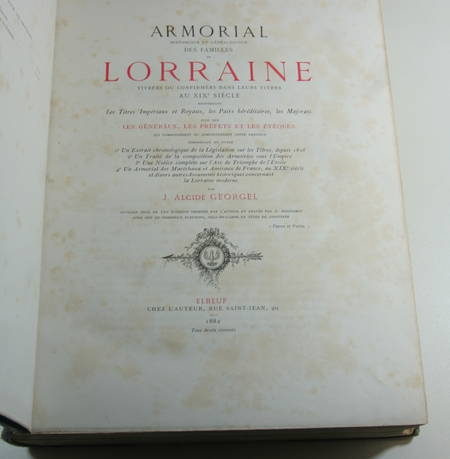 GEORGEL - Armorial historique et généalogique des familles de Lorraine - 1882 - Photo 2, livre rare du XIXe siècle