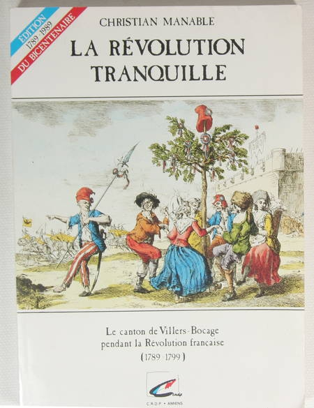 Photo livre n°1. MANABLE Christian. La révolution tranquille Le canton, livre rare du XXe siècle