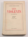 FERNANDEZ (Ramon) - Les violents - Gallimard, 1935 - Photo 0 - livre du XXe siècle