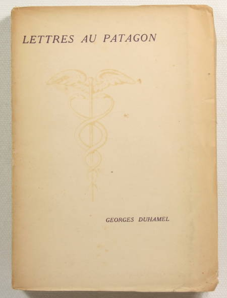 DUHAMEL (Georges) - Lettres au Patagon - 1926 - EO sur vergé Montgolfier - Photo 0 - livre rare