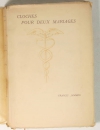 Francis JAMMES - Cloches pour deux mariages - 1923 EO sur vergé d Arches - Photo 0, livre rare du XXe siècle