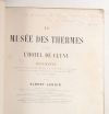 LENOIR Musée des thermes et de l hôtel de Cluny - Documents sur la création 1882 - Photo 0, livre rare du XIXe siècle